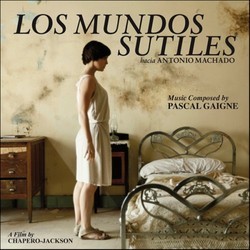 Los Mundos sutiles Soundtrack (Pascal Gaigne) - CD cover