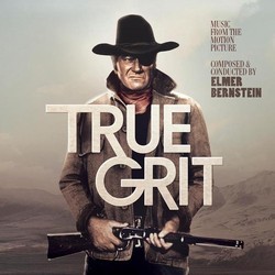 True Grit Soundtrack (Elmer Bernstein) - CD cover