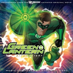Green Lantern: First Flight Soundtrack (Robert J. Kral) - CD cover