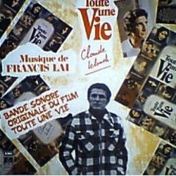 Toute une Vie Soundtrack (Various Artists, Francis Lai) - CD cover