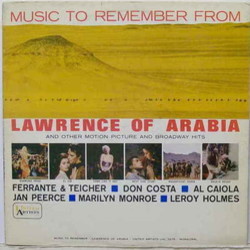 Music to Remember from Lawrence of Arabia Soundtrack (Georges Auric, Elmer Bernstein, Maurice Jarre, Richard Rodgers, Mikls Rzsa, Kurt Weill, Clemens Winterhalter) - CD cover