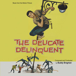 The Delicate Delinquent / Visit To A Small Planet Soundtrack (Buddy Bregman, Leigh Harline) - CD cover