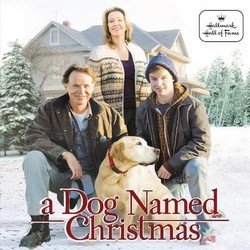 A Dog Named Christmas Soundtrack (Jeff Beal) - CD cover