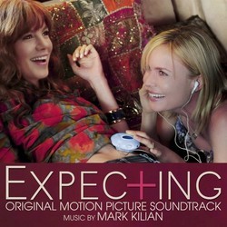 Expecting Soundtrack (Mark Kilian) - CD cover