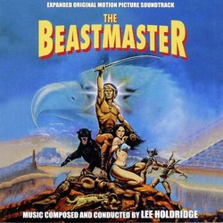 The Beastmaster Soundtrack (Lee Holdridge) - CD cover