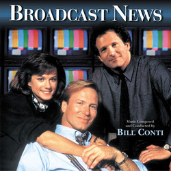 Broadcast News Soundtrack (Bill Conti) - CD cover