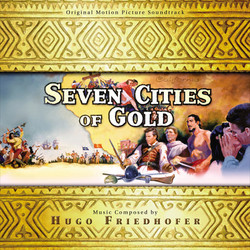 Seven Cities of Gold / The Rains of Ranchipur Soundtrack (Hugo Friedhofer) - CD cover