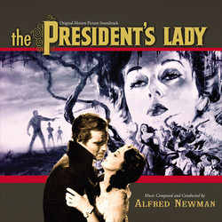 The President's Lady Soundtrack (Alfred Newman) - CD cover