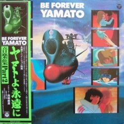 Be Forever Yamato Part 2 Soundtrack (Hiroshi Miyagawa) - CD cover
