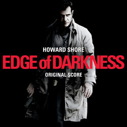 Edge of Darkness Soundtrack (Howard Shore) - CD cover