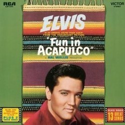 Fun in Acapulco Soundtrack (Elvis , Joseph J. Lilley) - CD cover