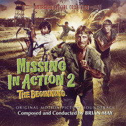 Missing in Action 2 : The Beginning Soundtrack (Brian May) - CD cover