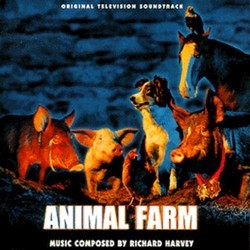 Animal Farm Soundtrack (Richard Harvey) - CD cover
