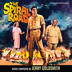 The Spiral Road Soundtrack (Jerry Goldsmith) - CD cover