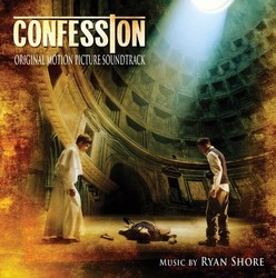 Confession Soundtrack (Ryan Shore) - CD cover