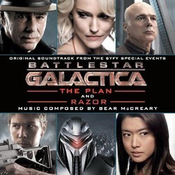 Battlestar Galactica: The Plan and Razor Soundtrack (Bear McCreary) - CD cover