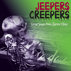 Jeepers Creepers: Great songs from horror films Soundtrack (Various Artists) - CD cover