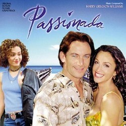Passionada Soundtrack (Harry Gregson-Williams) - CD cover