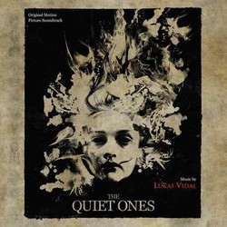 The Quiet Ones Soundtrack (Lucas Vidal) - CD cover