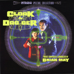 Cloak & Dagger Soundtrack (Brian May) - CD cover