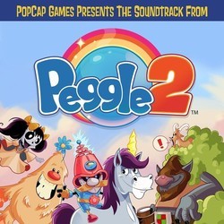Peggle 2 Soundtrack (EA Games Soundtrack) - CD cover