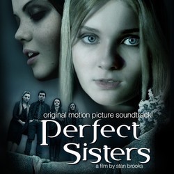 Perfect Sisters Soundtrack (Various Artists, Carmen Rizzo) - CD cover