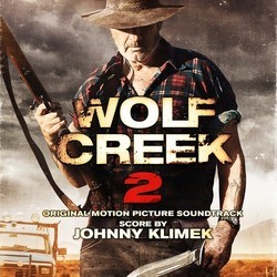 Wolf Creek 2 Soundtrack (Johnny Klimek) - CD cover