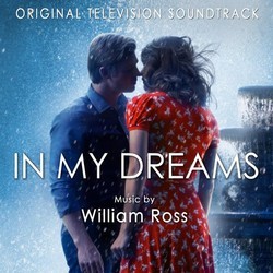 In My Dreams Soundtrack (William Ross) - CD cover
