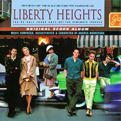 Liberty Heights Soundtrack (Andrea Morricone) - CD cover