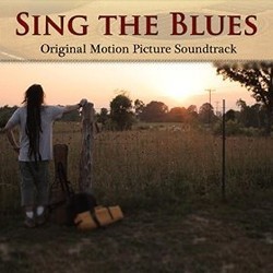 Sing the Blues Soundtrack (Judson Spence) - CD cover