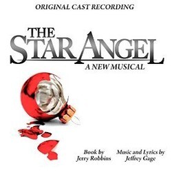 The Star Angel - A New Musical Soundtrack (Jeffrey Gage, Jeffrey Gage) - CD cover