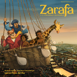 Zarafa Soundtrack (Laurent Perez Del Mar) - CD cover