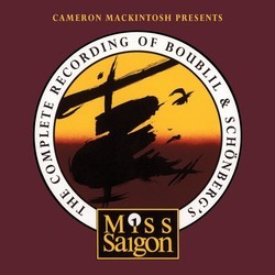 Miss Saigon Soundtrack (Alain Boublil, Richard Maltby Jr., Claude-Michel Schonberg) - CD cover