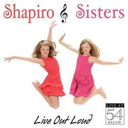 Live Out Loud Soundtrack (Brian Crawley, Andrew Lippa, Shapiro Sisters) - CD cover