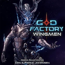 God Factory: Wingmen Original Soundtrack Soundtrack (Dan & Frank Johansen) - CD cover