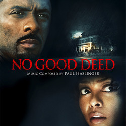 No Good Deed Soundtrack (Paul Haslinger) - CD cover