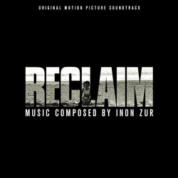 Reclaim Soundtrack (Inon Zur) - CD cover