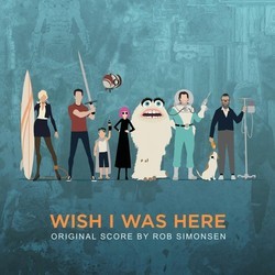 Wish I Was Here Soundtrack (Rob Simonsen) - CD cover