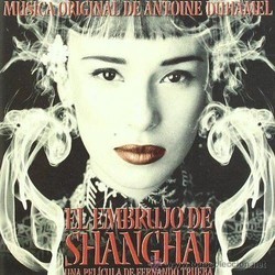 El Embrujo de Shanghai Soundtrack (Antoine Duhamel) - CD cover