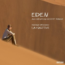 Eden, au cur du dsert rouge Soundtrack (La Fugitive) - CD cover