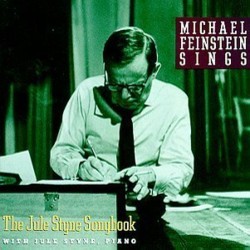Michael Feinstein Sings the Jule Styne Songbook Soundtrack (Michael Feinstein, Jule Styne) - CD cover
