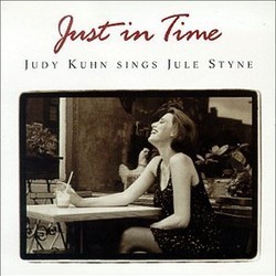 Just in Time: Judy Kuhn Sings Jule Styne Soundtrack (Judy Kuhn, Jule Styne) - CD cover