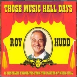 Those Music Hall Days Soundtrack (Various Artists, Roy Hudd) - CD cover