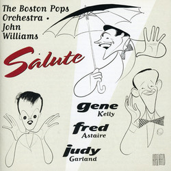 The Boston Pops Orchestra Salute Fred Astaire, Gene Kelly, Judy Garland Astaire Soundtrack (Various Artists, John Williams) - CD cover
