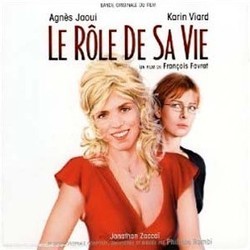 Le Rle de sa Vie Soundtrack (Various Artists, Philippe Rombi) - CD cover