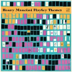 Henry Mancini Playboy Themes Soundtrack (Henry Mancini) - CD cover