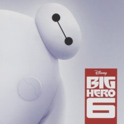 Big Hero 6 Soundtrack (Henry Jackman) - CD cover