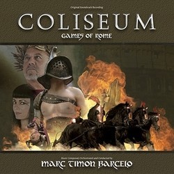 Coliseum: Games of Rome Soundtrack (Marc Timn Barcel) - CD cover
