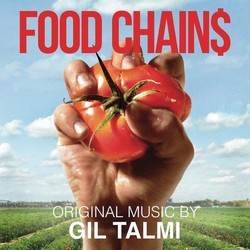 Food Chains Soundtrack (Gil Talmi) - CD cover