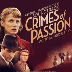Crimes of Passion Soundtrack (Frid & Frid) - CD cover